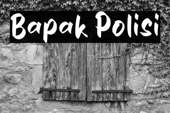 Bapak Polisi Font examples