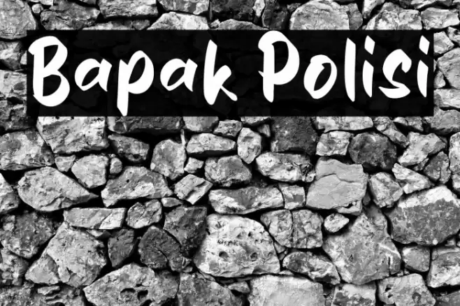 Bapak Polisi Font examples