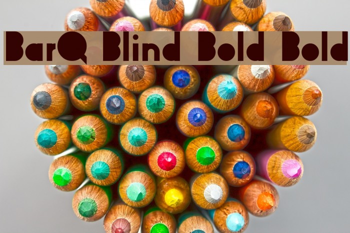 BarQ Blind Bold Bold Example 1