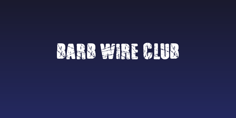 Barb Wire Club Social Header