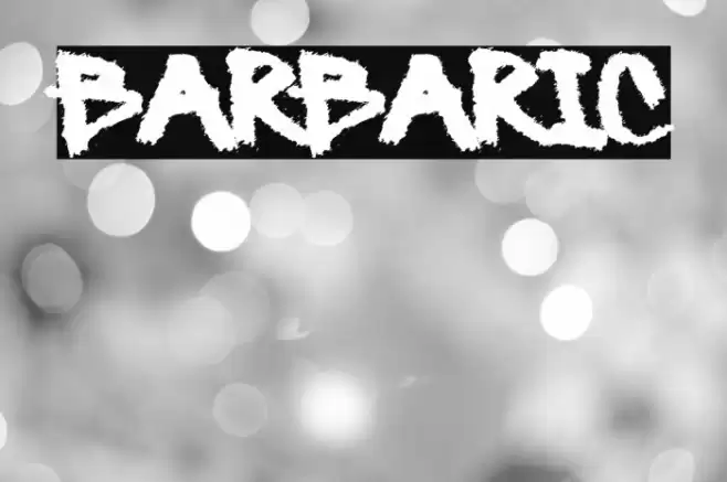 Barbaric Font examples
