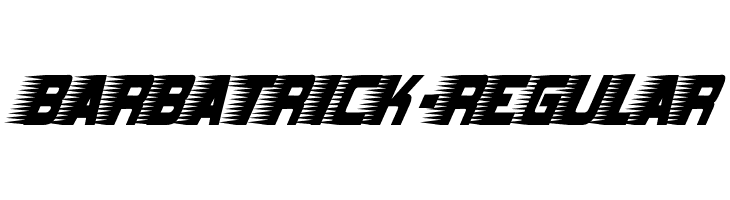 Barbatrick-Regular  font caratteri gratis