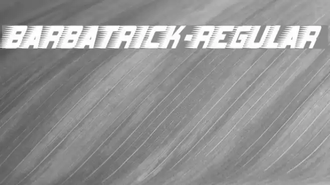 Barbatrick-Regular Fonte examples