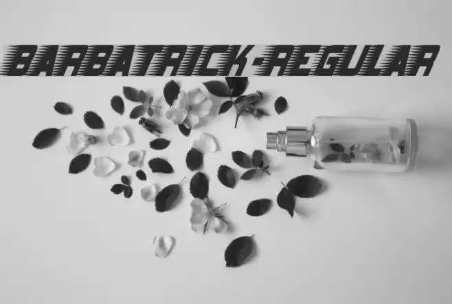 Barbatrick-Regular Fonte examples