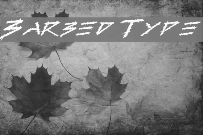 Barbed Type Fonte examples