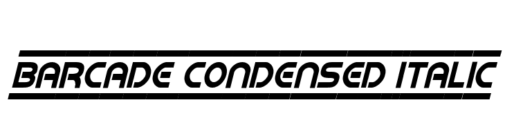 Barcade Condensed Italic Font
