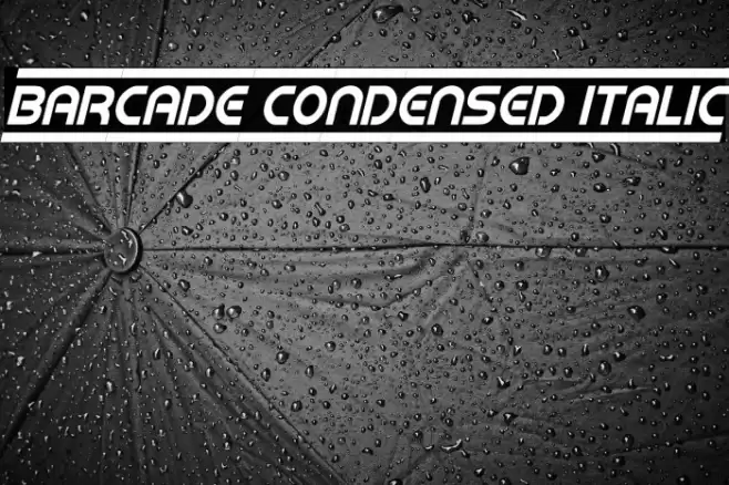 Barcade Condensed Italic خط examples