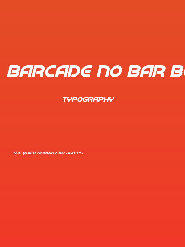 Barcade No Bar Bold Italic Poster