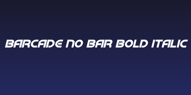 Barcade No Bar Bold Italic Social Header