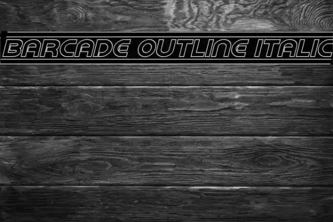 Barcade Outline Italic फ़ॉन्ट examples