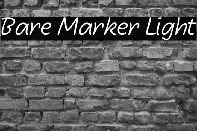 Bare Marker Light Schriftart examples