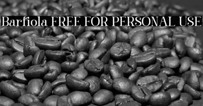 Barfiola FREE FOR PERSONAL USE Font examples