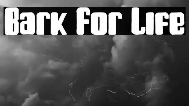 Bark For Life Font examples