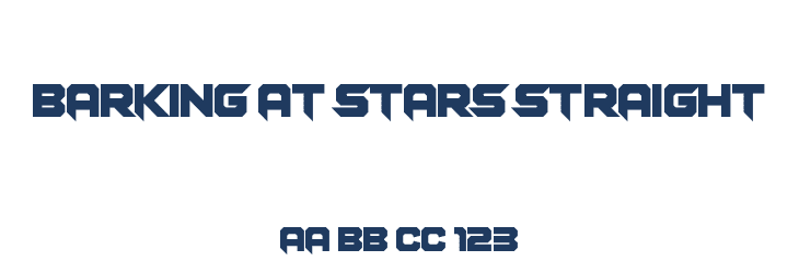 Barking at Stars Straight Font Preview