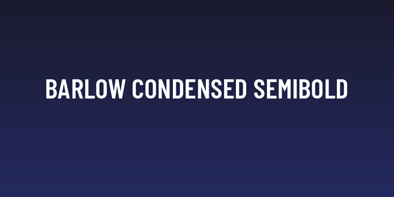 Barlow Condensed SemiBold Social Header