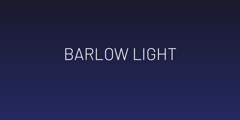 Barlow Light Social Header