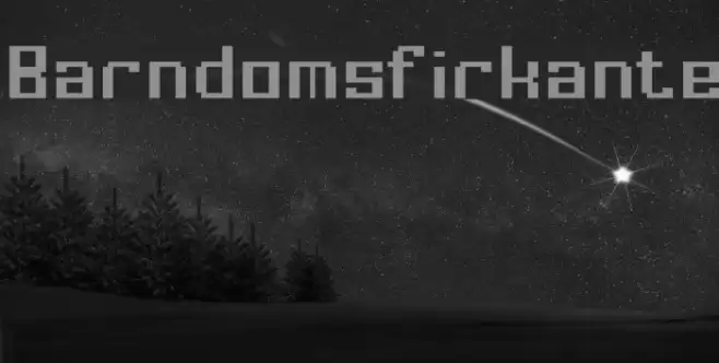 Barndomsfirkante Font examples