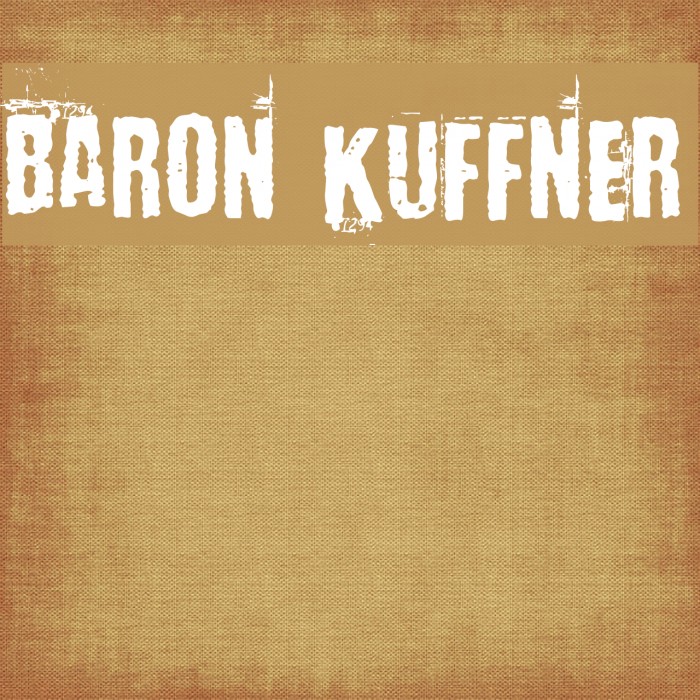 Baron Kuffner Font examples