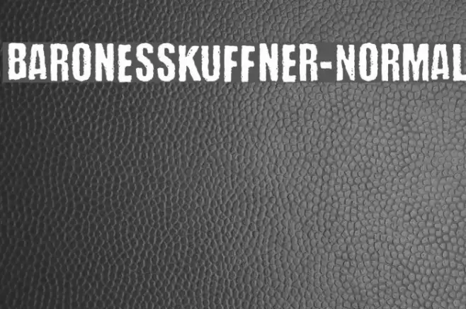 BaronessKuffner-Normal Font examples