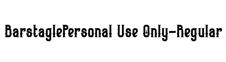 BarstaglePersonal Use Only-Regular  フリーフォントのダウンロード