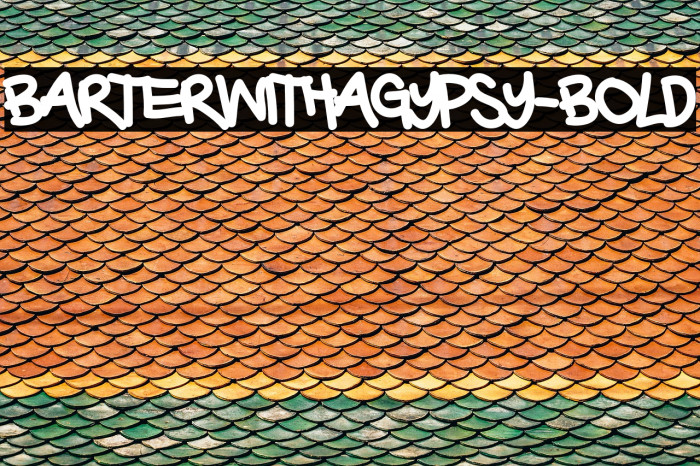 BarterwithaGypsy-Bold फ़ॉन्ट examples