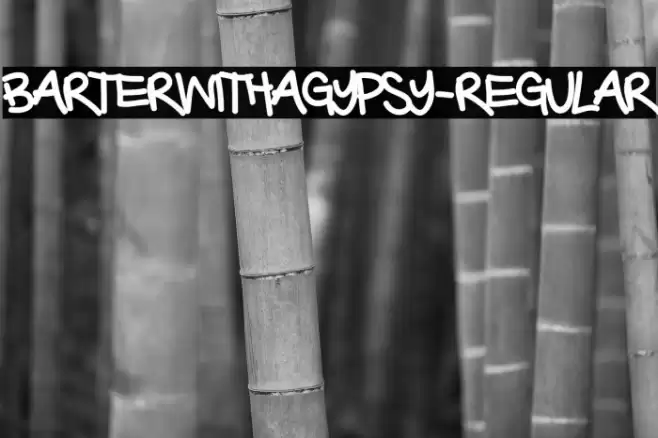 BarterwithaGypsy-Regular फ़ॉन्ट examples