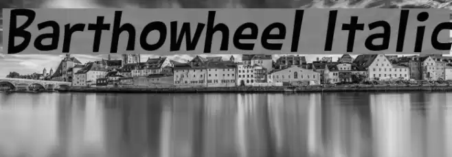 Barthowheel Italic Font examples