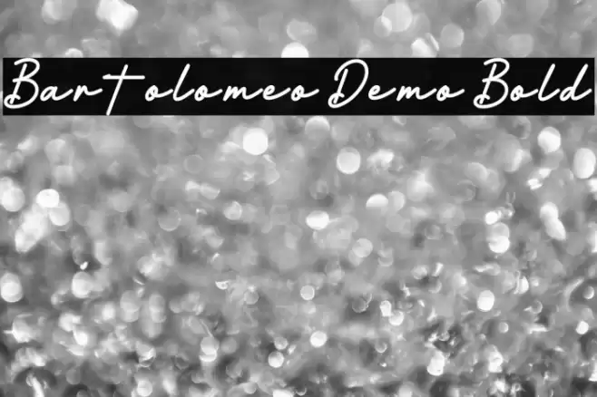 Bartolomeo Demo Bold Font examples