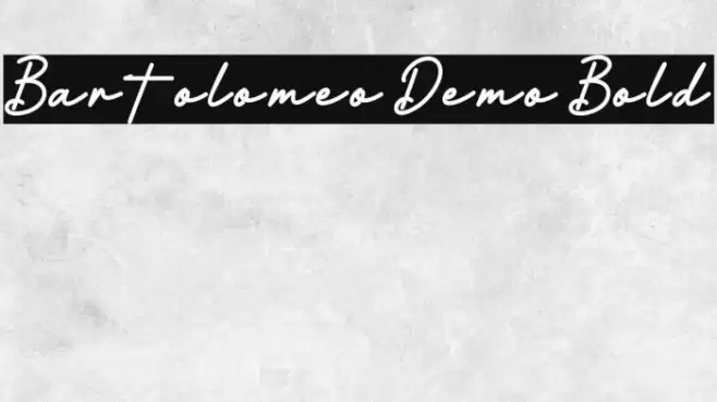 Bartolomeo Demo Bold Font examples