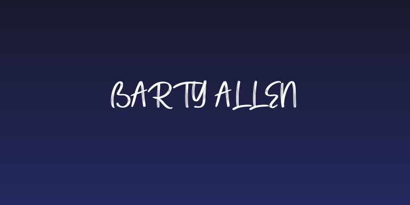 Barty Allen Social Header