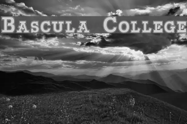 Bascula College Font examples