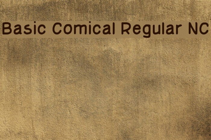 Basic Comical Regular NC Font examples