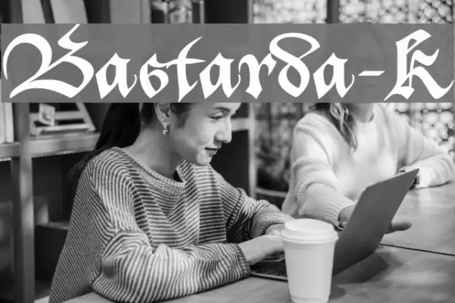 Bastarda-K Font examples
