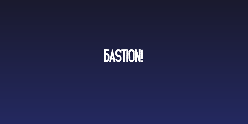 Bastion! Social Header