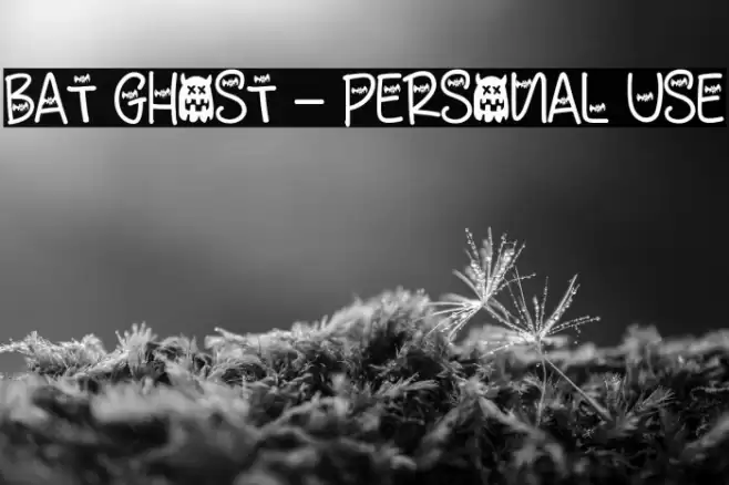 Bat Ghost - Personal Use Font examples