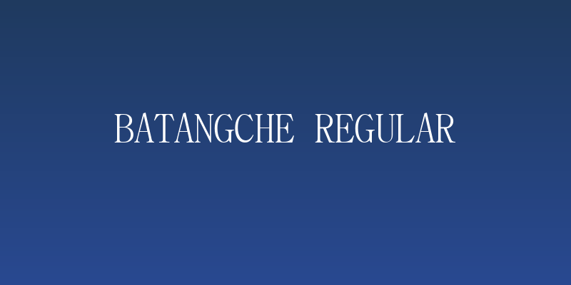 BatangChe Regular Social Header