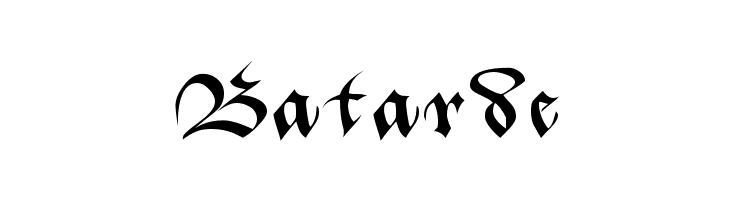 Batarde Font