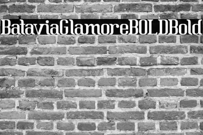 BataviaGlamoreBOLD-Bold Font examples