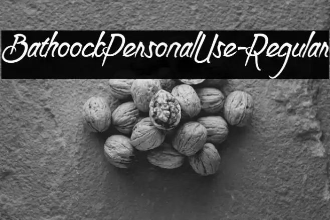 BathoockPersonalUse-Regular Font examples