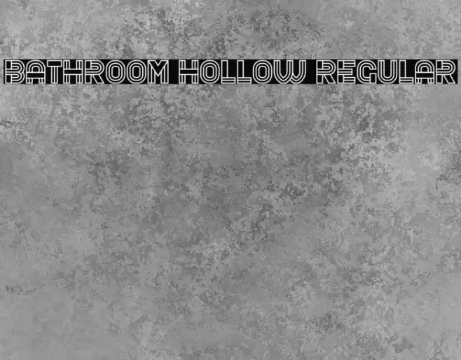 Bathroom Hollow Regular Font examples