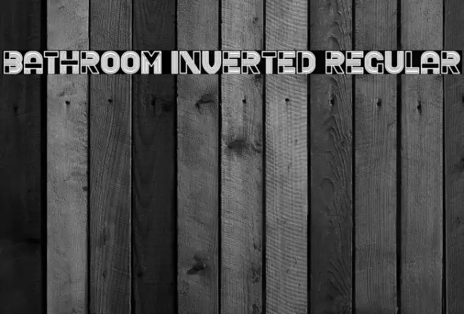 Bathroom Inverted Regular Font examples