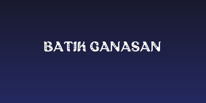 Batik Ganasan Social Header