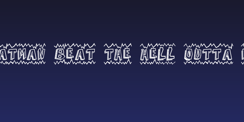 Batman Beat the hell Outta Me Social Header