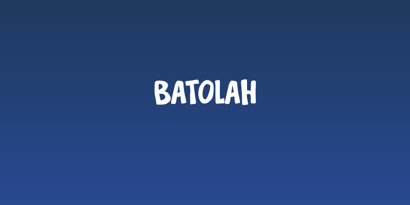 Batolah Social Header