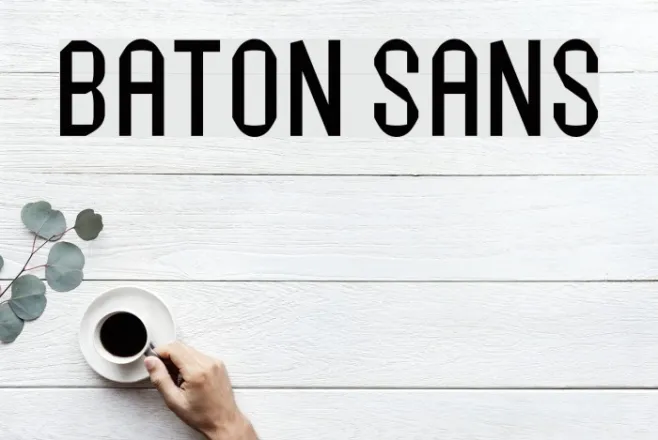 Baton Sans Example 2