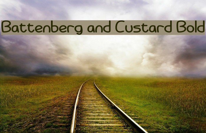 Battenberg and Custard Bold Font examples