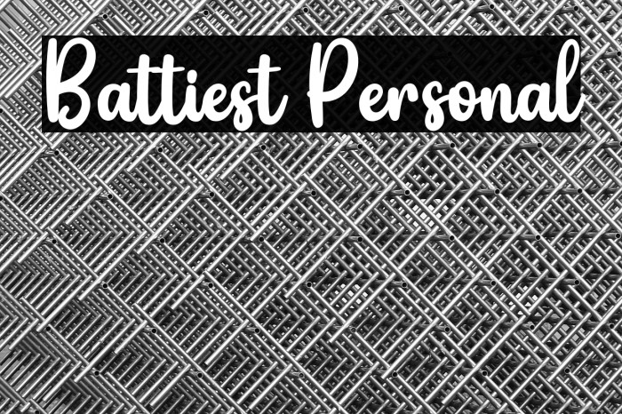 Battiest Personal Example 1