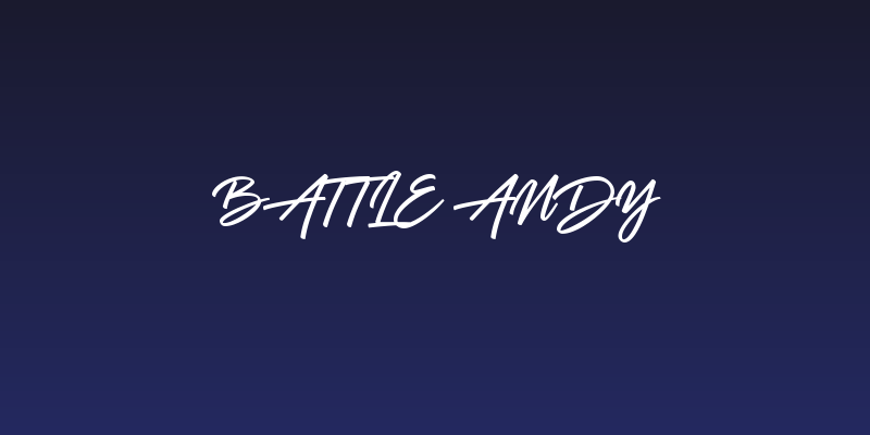 Battle Andy Social Header