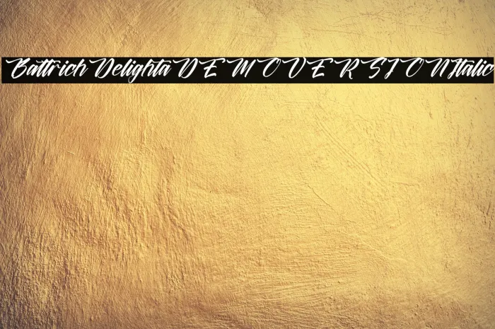 Battrich Delighta DEMO VERSION Italic Example 2