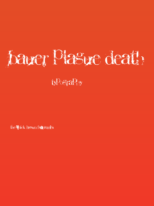 Bauer PlAGuE dEaTH Poster